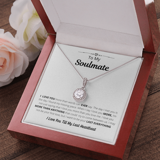 To My Soulmate | Last Heartbeat | Eternal Hope Necklace