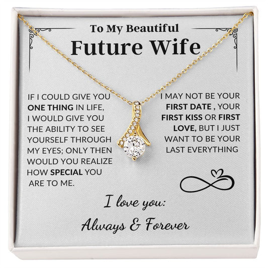 To My Beautiful Future Wife | Alluring Beauty Necklace